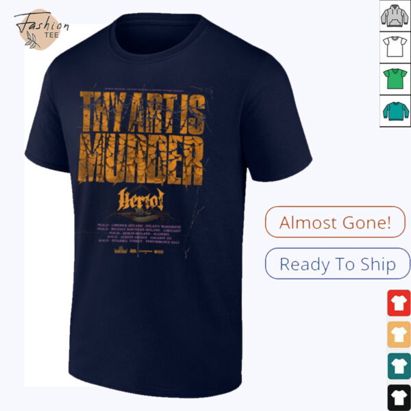 Thy Art Is Murder Herval Tour 2025 T Shirt