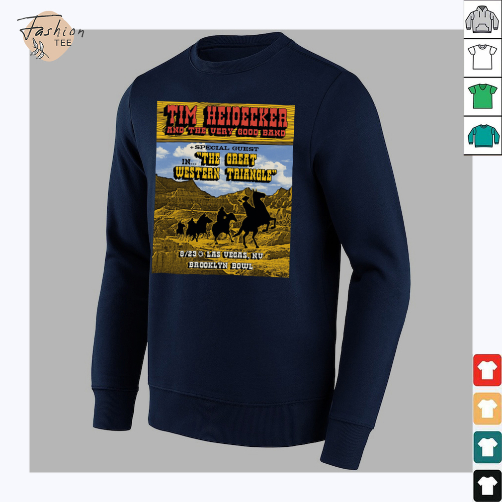 Tim Heidecker & The Very Good Band In The Great Western Triangle 2025 Tour T shirts Tim Heidecker & The Very Good Band In The Great Western Triangle 2025 Tour T shirts