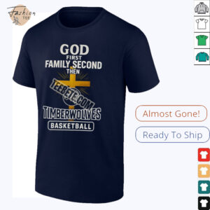 Timberwolves God First Family Second Football Shirt_32_11zon