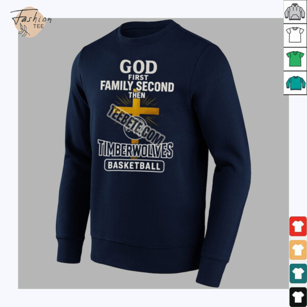 Timberwolves God First Family Second Football Shirt_32_11zon