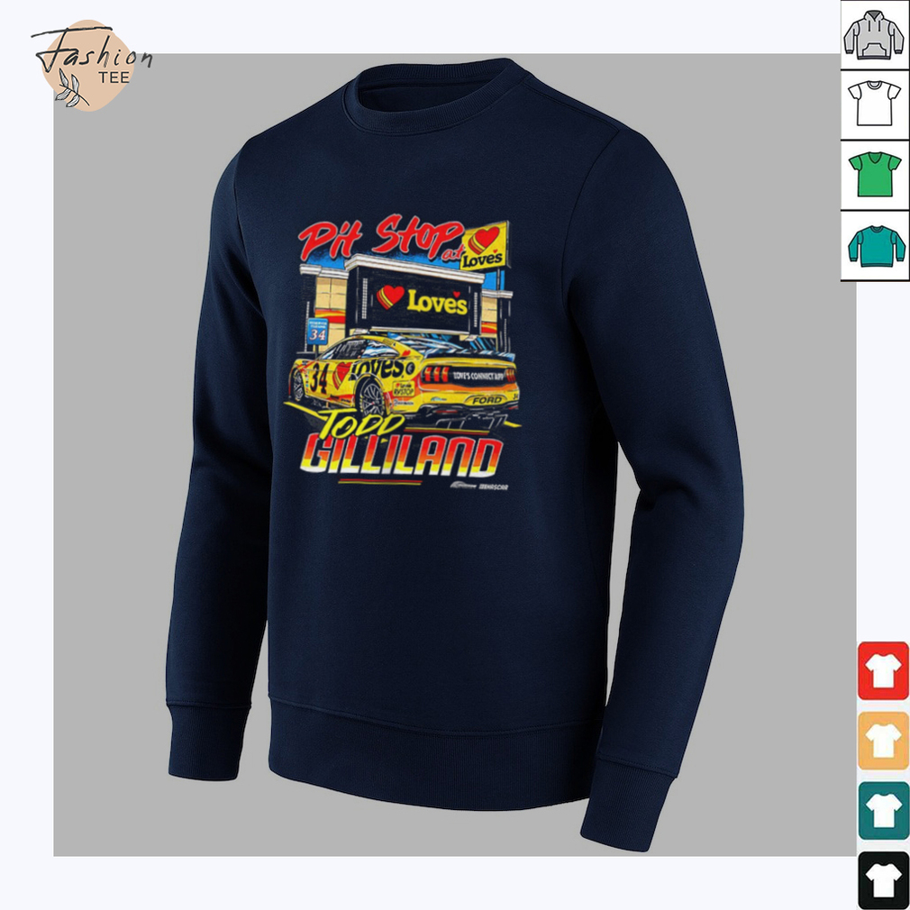 Todd Gilliland pit stop at loves shirt Todd Gilliland pit stop at loves shirt