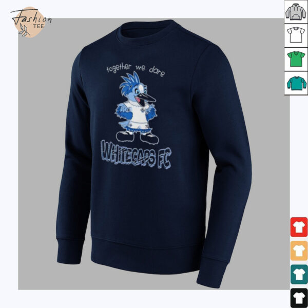 Together we dare Vancouver Whitecaps FC Mascot shirt