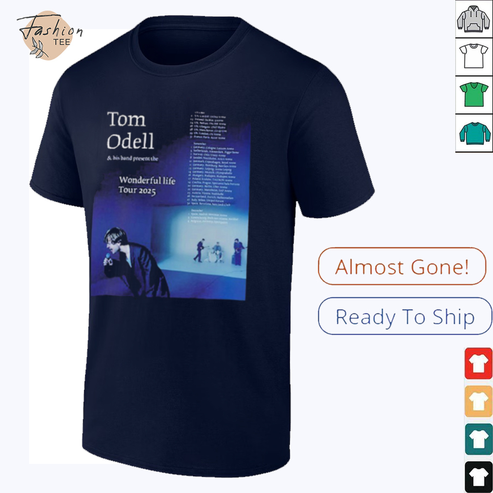 Tom Odell Wonderful Life Tour 2025 Dates T shirts Tom Odell Wonderful Life Tour 2025 Dates T shirts