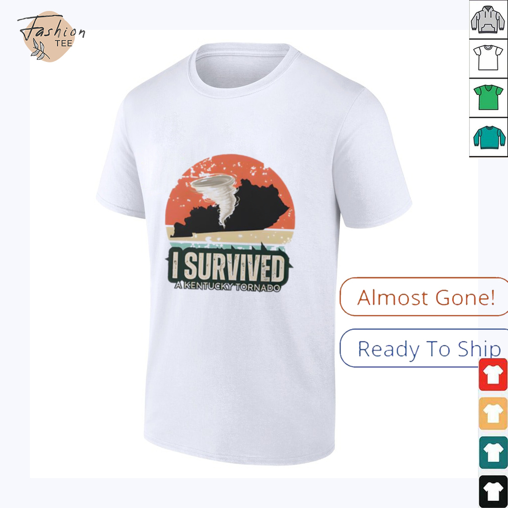 Tornado Survivor I Survived A Kentucky Tornado shirt Tornado Survivor I Survived A Kentucky Tornado shirt