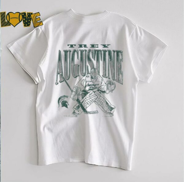 Trey Augustine Michigan State Spartans Hockey Goalie T Shirt
