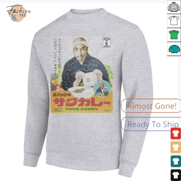Tupac Shakur Thug Curry T Shirt