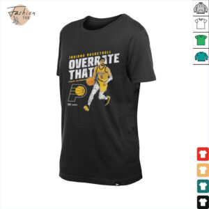 Tyrese Haliburton Indiana Pacers Basketball Overrate That Player NBA T shirts