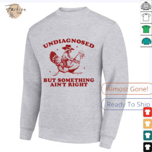 Undiagnosed But Something Ain't Right Raccoon Riding Chicken T Shirt