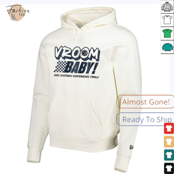 Vroom baby 2025 Eastern Conference Finals shirt