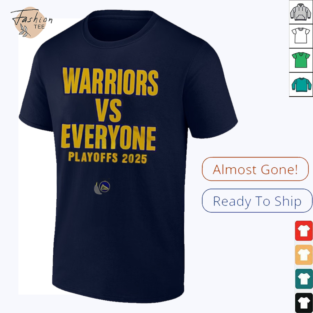 Warriors Vs Everyone Statement Playoffs Retro Shirt Warriors Vs Everyone Statement Playoffs Retro Shirt