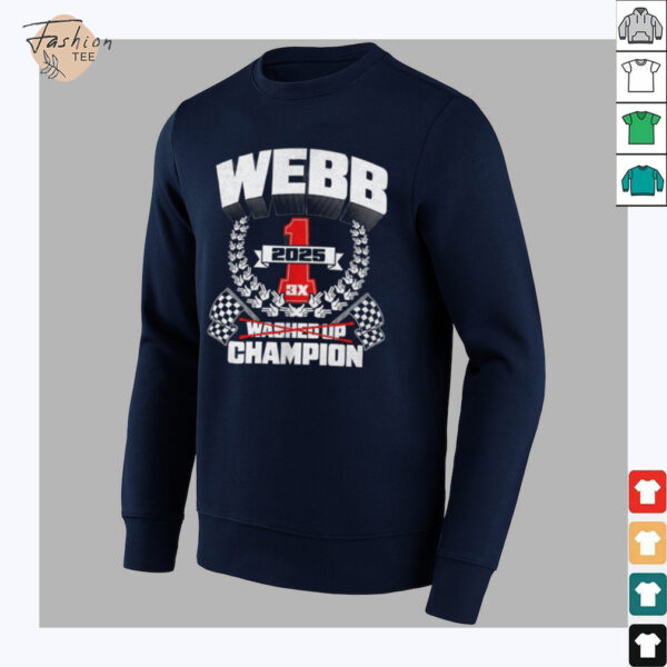 Webb washed up champion 3X 2025 shirt