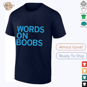 Words on boobs shirt