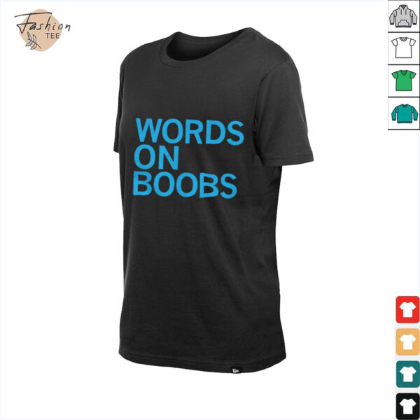 Words on boobs shirt