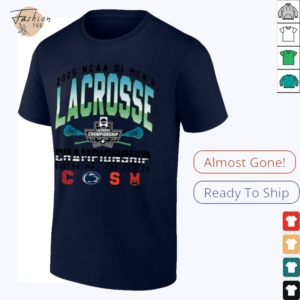 2025 NCAA Men’s Lacrosse Championship 4 Team T Shirt Final Four Lacrosse Shirt - Front View