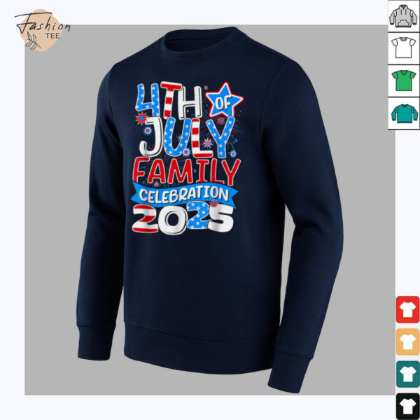 4th Of July Family Celebration 2025 Family Matching Group T Shirt