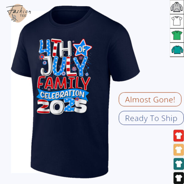 4th Of July Family Celebration 2025 Family Matching Group T Shirt