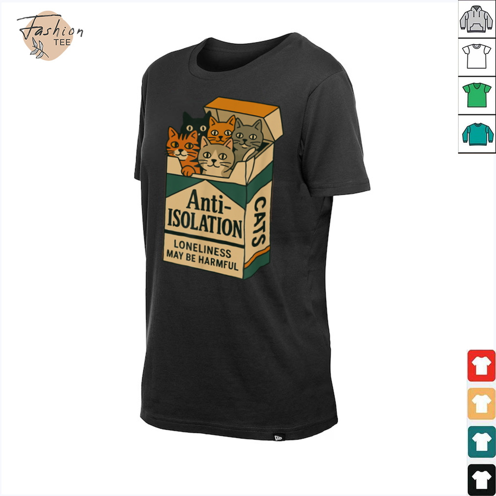 Anti Isolation Cats – Funny Cat Lover T Shirt Anti Isolation Cats – Funny Cat Lover T Shirt