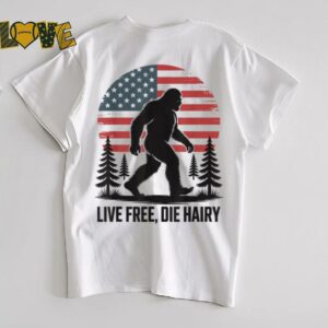 Bigfoot LIVE FREE, DIE HAIRY American Flag Sasquatch Beard T Shirt