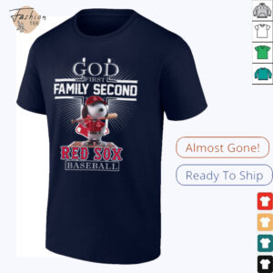 Boston Red Sox Merch Snoopy God First Family Second Then Boston Red Sox Baseball T Shirt