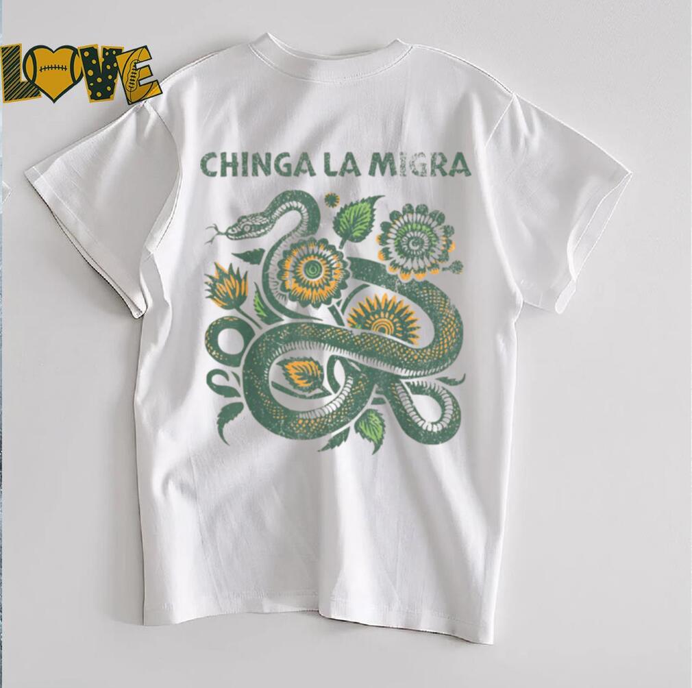 Chinga La Migra Pro Immigration Fascism Human Rights T Shirt Chinga La Migra Pro Immigration Fascism Human Rights T Shirt