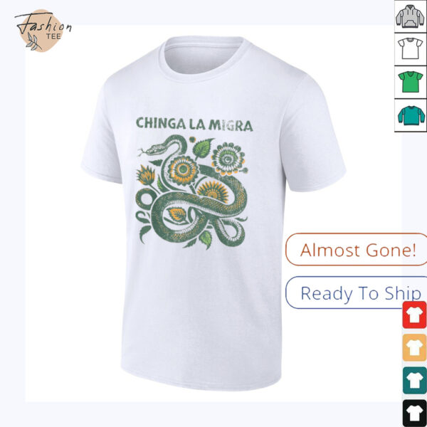 Chinga La Migra Pro Immigration Fascism Human Rights T Shirt