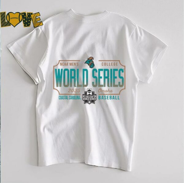 Coastal Carolina Chanticleers MCWS 2025 College World Series T Shirt