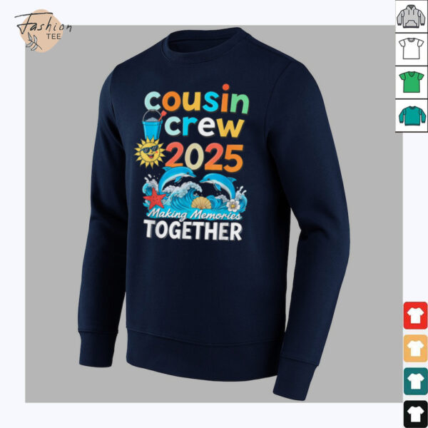 Cousin crew 2025 Family Trips Matching Summer Vacation Beach T Shirt