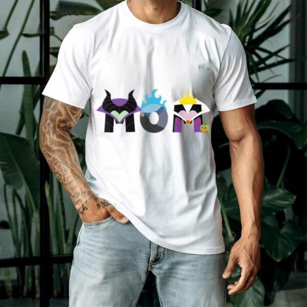 Disney Villains Mom Mother’s Day Birthday Gift T Shirt