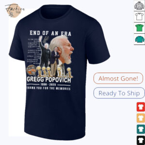 End Of An Era Gregg Popovich 1996 2025 Thank You For The Memories T Shirt