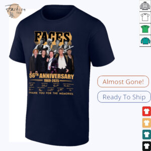 Faces 56th Anniversary 1969 2025 Thank You For The Memories T Shirt