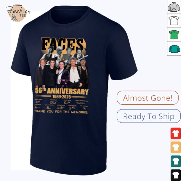 Faces 56th Anniversary 1969 2025 Thank You For The Memories T Shirt