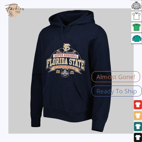 Florida State NCAA DI Baseball Super Regional 2025 the greatest show on dirt shirt