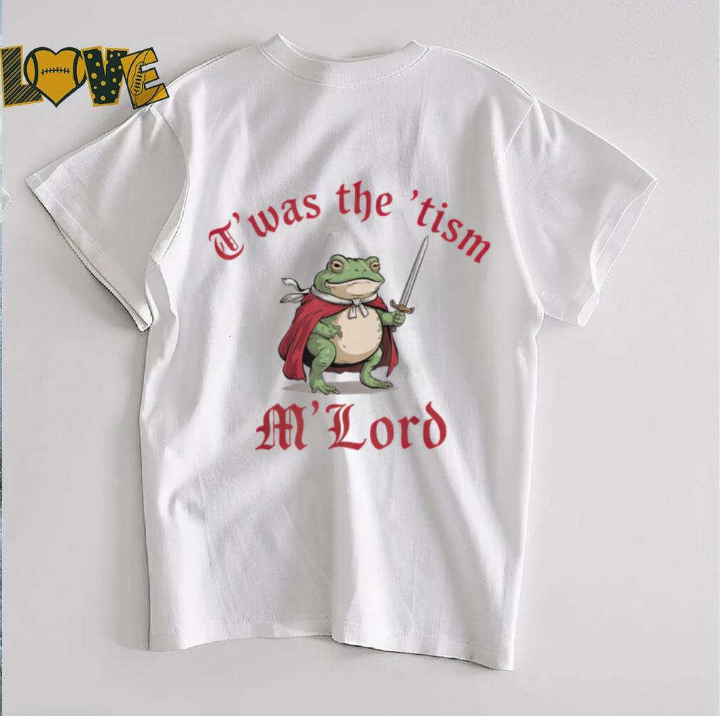 Funny Autism Awareness Support Twas The Tism M Lord Autistic T Shirt Funny Autism Awareness Support Twas The Tism M Lord Autistic T Shirt
