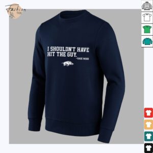 Gage Wood I shouldn’t have hit the guy Arkansas Baseball shirt
