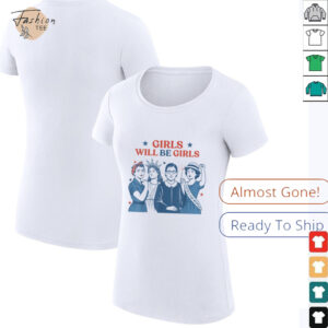 Girl Will Be Girls Patriotic Feminist 4th Of July USA Women T Shirt