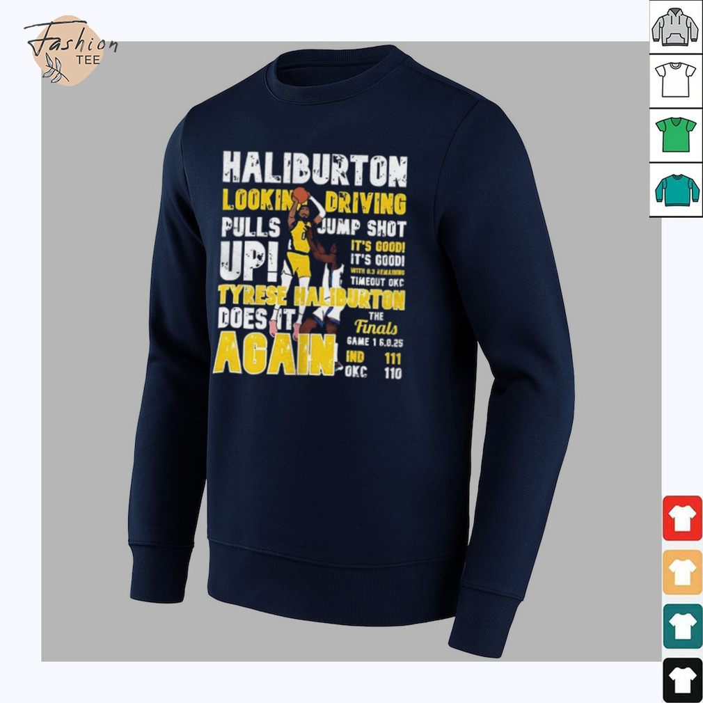 Haliburton lookin driving pulls jump shot up shirt Haliburton lookin driving pulls jump shot up shirt