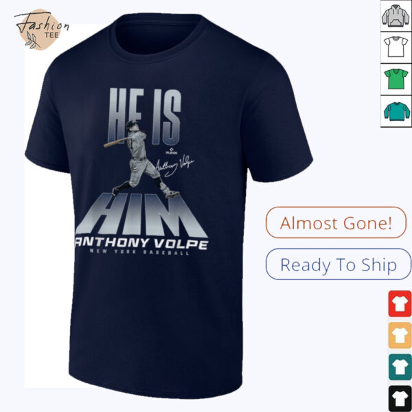 He is Him Anthony Volpe New York Baseball MLBPA T Shirt