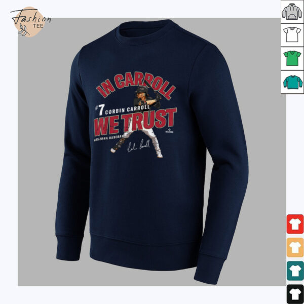 In Carroll We Trust Corbin Carroll Arizona Baseball MLBPA T Shirt