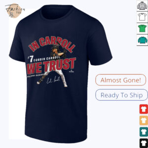 In Carroll We Trust Corbin Carroll Arizona Baseball MLBPA T Shirt