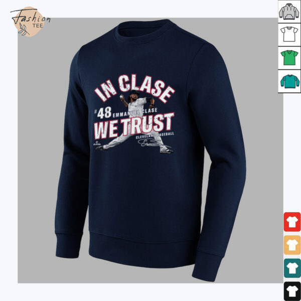 In Clase We Trust Emmanuel Clase Cleveland Baseball MLBPA T Shirt