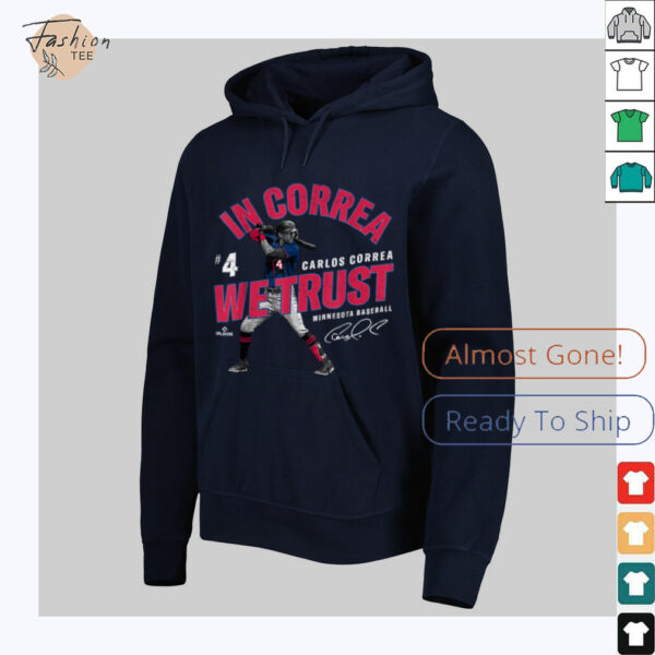 In Correa We Trust Carlos Correa Minnesota Baseball MLBPA T Shirt