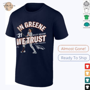In Greene We Trust Riley Greene Detroit Baseball MLBPA T Shirt