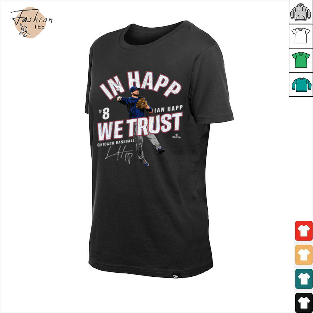 In Happ We Trust Ian Happ Chicago Baseball MLBPA T Shirt - Back View