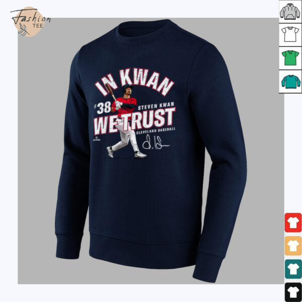 In Kwan We Trust Steven Kwan Cleveland Baseball MLBPA T Shirt