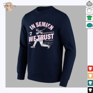 In Semien We Trust Marcus Semien Texas Baseball MLBPA T Shirt