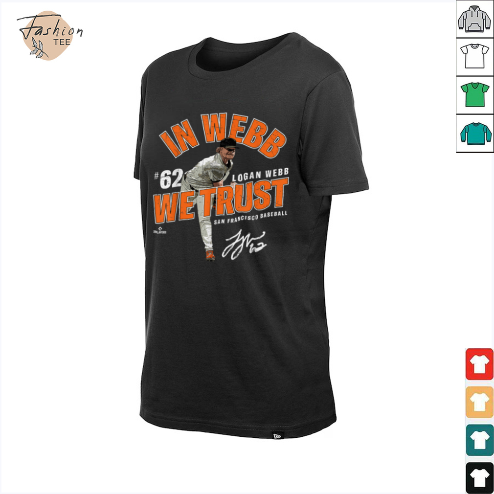 In Webb We Trust Logan Webb San Francisco Baseball MLBPA T Shirt - Back View