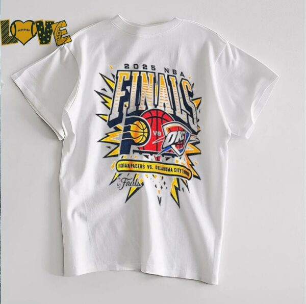 Indiana Pacers vs Oklahoma City Thunder 2025 NBA Finals Matchup gameday shirt