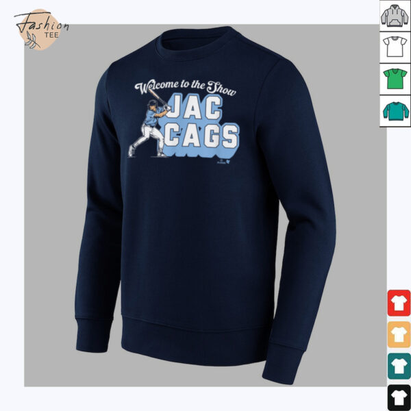 Jac Caglianone   Welcome to The Show Jac Cags   KC Baseball T Shirt