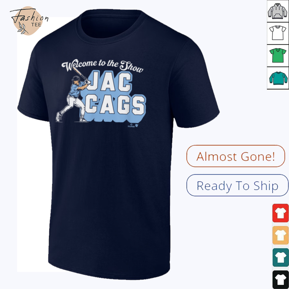 Jac Caglianone Welcome to The Show Jac Cags KC Baseball T Shirt Jac Caglianone Welcome to The Show Jac Cags KC Baseball T Shirt