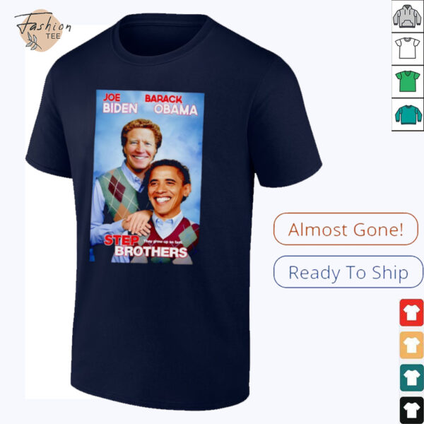 Joe Biden and Barack Obama Step Brothers 2025 shirt